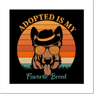 Adopted Is My Favorite Breed Posters and Art